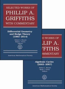 预订 【】Selected Works of Philip A. Griffiths with Commentary