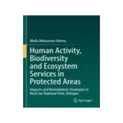 [预订]Human Activity, Biodiversity and Ecosystem Services in Protected Areas