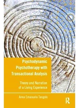 预订 Psychodynamic Psychotherapy with Transactional Analysis: An Experience: 9781782201557