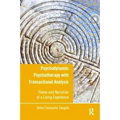预订 Psychodynamic Psychotherapy with Transactional Analysis: An Experience: 9781782201557