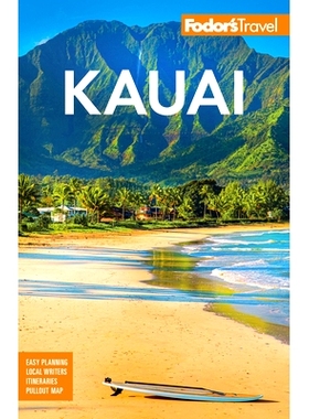 预订 Fodor’s Kauai 福多考艾岛: 9781640976894