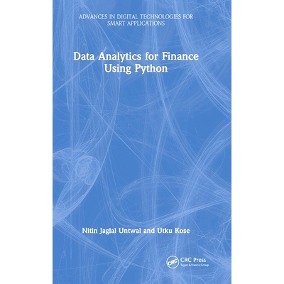 预订 Data Analytics for Finance Using Python 使用 Python 进行金融数据分析: 9781032618210