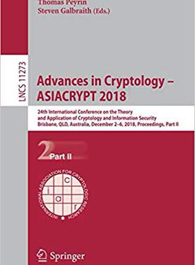 【预售】Advances in Cryptology – ASIACRYPT 2018