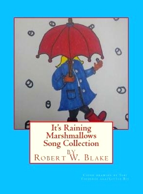 预订 It’s Raining Marshmallows Song Collection: 9781544874722