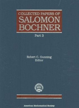 【预售】Collected Papers of Salomon Bochner, Part 3