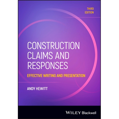 预订 Construction Claims and Responses: Effective Writing and Presentation, 3rd Edition 建筑索赔与回应：有效写作与演示