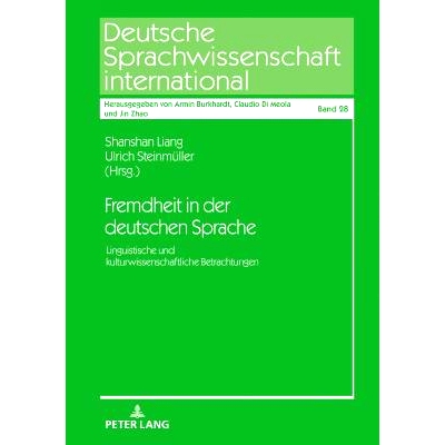预订 Fremdheit in Der Deutschen Sprache: Linguistische Und Kulturwissenschaftliche Betrachtungen 德语中的奇怪：语言和文