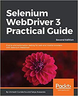 【预售】Selenium WebDriver 3 Practical Guide...