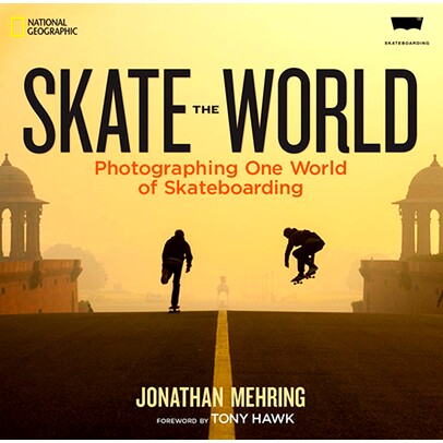 预订 Skate the World: Photographing One World of Skateboarding: 9781426213960