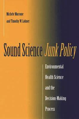 [预订]Sound Science, Junk Policy 9780865693081