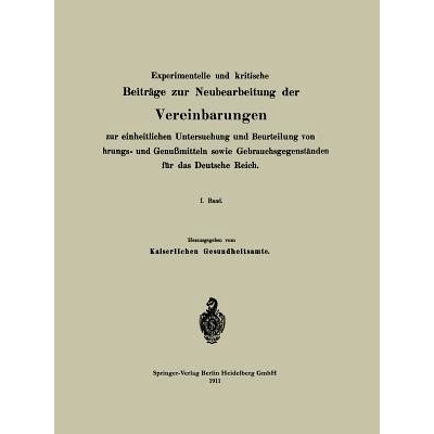 预订 Experimentelle und kritische Beiträge zur Neubearbeitung der Vereinbarungen zur einheitlichen Untersuchung und Beu