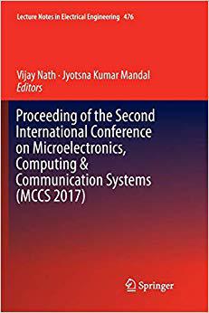 【预售】Proceeding of the Second International Conference on Microelectronics, Computing & Communication Systems (...