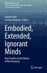 【预订】Embodied, Extended, Ignorant Minds 9783031019210