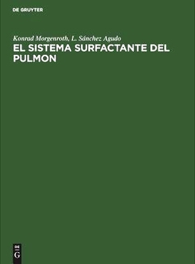 预订 El sistema surfactante del pulmon: Fundamentos morfológicos y significado clínico: 9783110119015