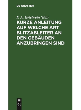 预订 Kurze Anleitung auf welche Art Blitzableiter an den Gebäuden anzubringen sind: 9783112516195