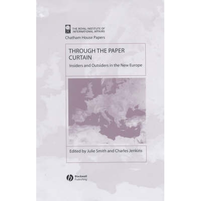预订 Through The Paper Curtain: Insiders And Outsiders In The New Europe 透过纸幕：新欧洲的知情人与局外人: 9781405102933