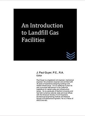 【预售】An Introduction to Landfill Gas Faci...