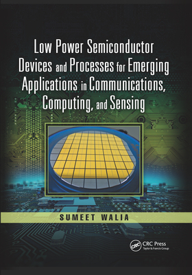 【预订】Low Power Semiconductor Devices and Processes for Emerging Applications in Communications, Computing, and ...