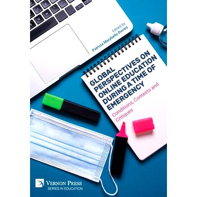 预订 Global Perspectives on Online Education During a Time of Emergency: Conditions, Contexts and Critiques: 97988819005