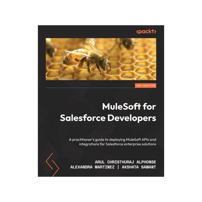 [预订]MuleSoft for Salesforce Developers 9781801079600
