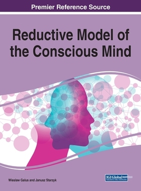 【预订】Reductive Model of the Conscious Mind