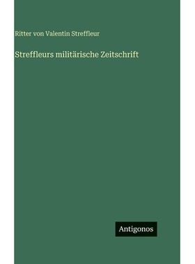 预订 Streffleurs militärische Zeitschrift: 9783386345354