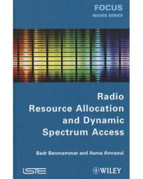 【预订】Radio Resource Allocation and Dynamic Spectrum Access