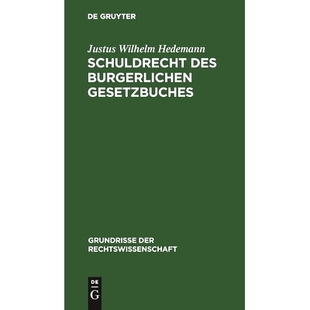 预订 Schuldrecht des Burgerlichen Gesetzbuches: 9783112447758