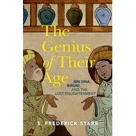 The Genius of their Age: Ibn Sina, Biruni, and the Lost Enlightenment 中世纪的智慧：伊本·西纳、比鲁尼与失落的启蒙: 978