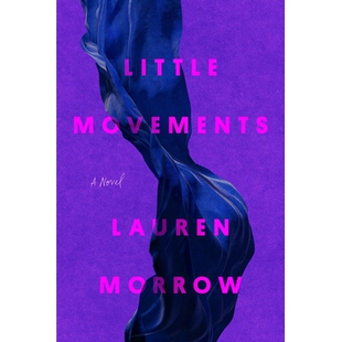 Little 小动作：小说 Movements Novel 9780593736753 预订