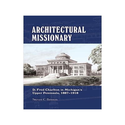 [预订]Architectural Missionary 9781611863970