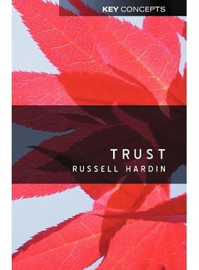 预订 Trust 信任 (Hardback: 0745624642   GBP: 45.00): 9780745624655