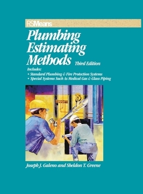 预订 Means Plumbing Estimating Methods, Third Edition 均值管道估计方法 第3版: 9780876297049