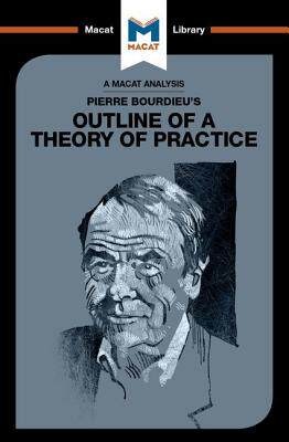 【预订】Pierre Bourdieu’s Outline of a Theory of Practice 9781912303915