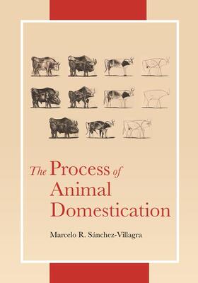 【预订】The Process of Animal Domestication 9780691217666
