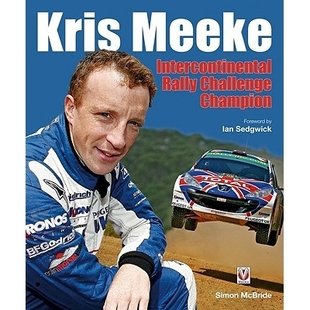 Intercontinental Rally 梅克：洲际拉力挑战 Kris 9781845840716 克里斯 Meeke Champion 预订 Challenge