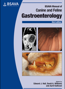 【预订】Bsava Manual of Canine and Feline Gastroenterology