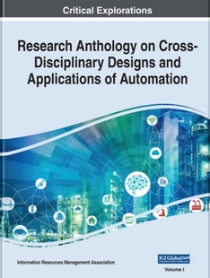 Applications Automation Anthology Disciplinary Designs Cross Research and 预订