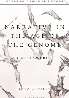 【预订】Narrative in the Age of the Genome: Genetic Worlds
