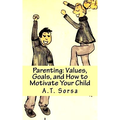 预订 Parenting: Values, Goals, and How to Motivate Your Child: 9781478144793