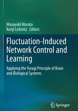 【预订】Fluctuation-Induced Network Control and Learning 9789813349780