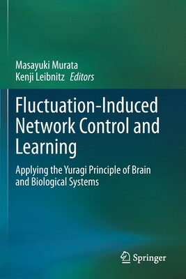 【预订】Fluctuation-Induced Network Control and Learning 9789813349780