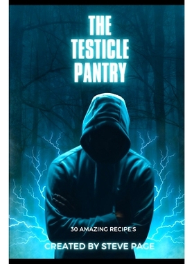 预订 The Testicle Pantry: 30 Amazing Recipe’s: 9798876429360