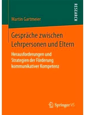 预订 Gespräche zwischen Lehrpersonen und Eltern: Herausforderungen und Strategien der Förderung kommunikativer Kompete