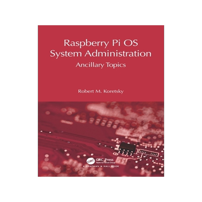 预订 Raspberry Pi OS System Administration