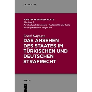 türkischen 9783110378641 Ansehen Strafrecht deutschen und Staates des Das 预订