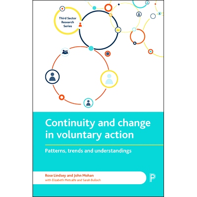 预订 Continuity and Change in Voluntary Action: Patterns, Trends and Understandings 自愿行动的连续性和变化：模式，趋势和