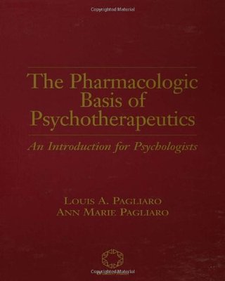 【预订】The Pharmacologic Basis of Psychotherapeutics