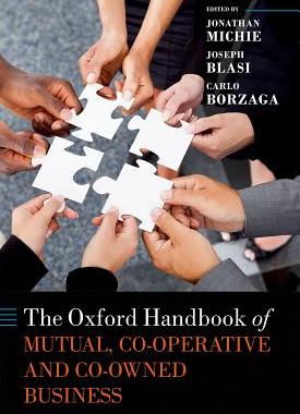 【预订】The Oxford Handbook of Mutual, Co-Operative, and Co-Owned Business