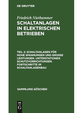 预订 Schaltanlagen für hohe Spannungen und große Leistungen. Unterstationen Schutzvorrichtungen. Fortschritte im Schal